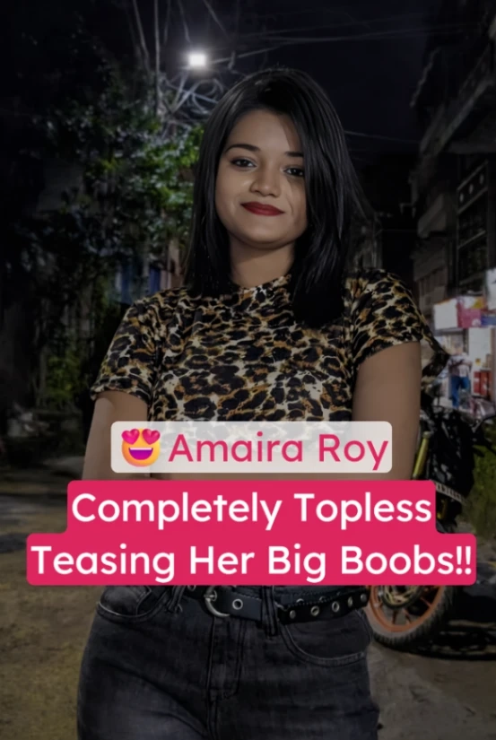 Amaira Roy Topless Big Boobs Tease Video