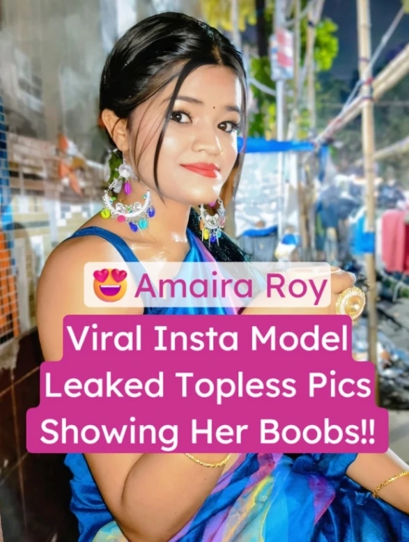 Amaira Roy Viral Topless Pics & Leaked Boobs | Insta Model Nude