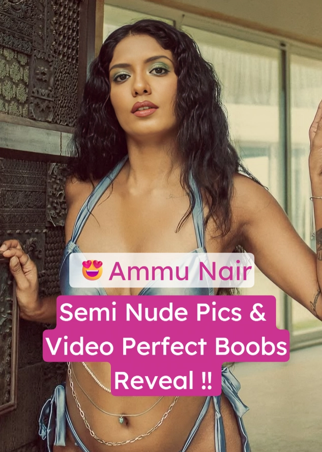 Ammu Nair Half Nude Leaks Perfect Boobs