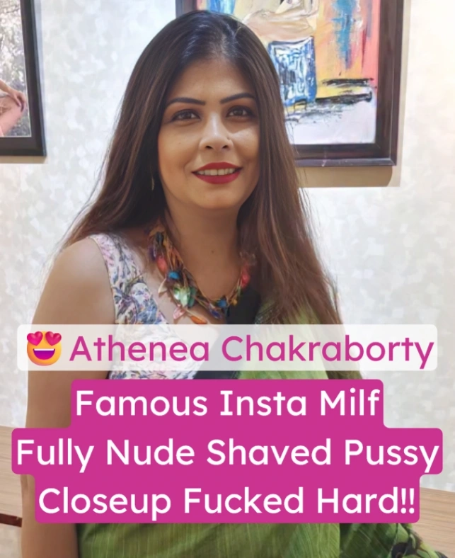 Athenea Chakraborty Leaked Sex Video
