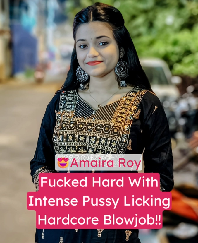 Insta Model Amaira Roy Stripped and Fucked Hard with Blowjob