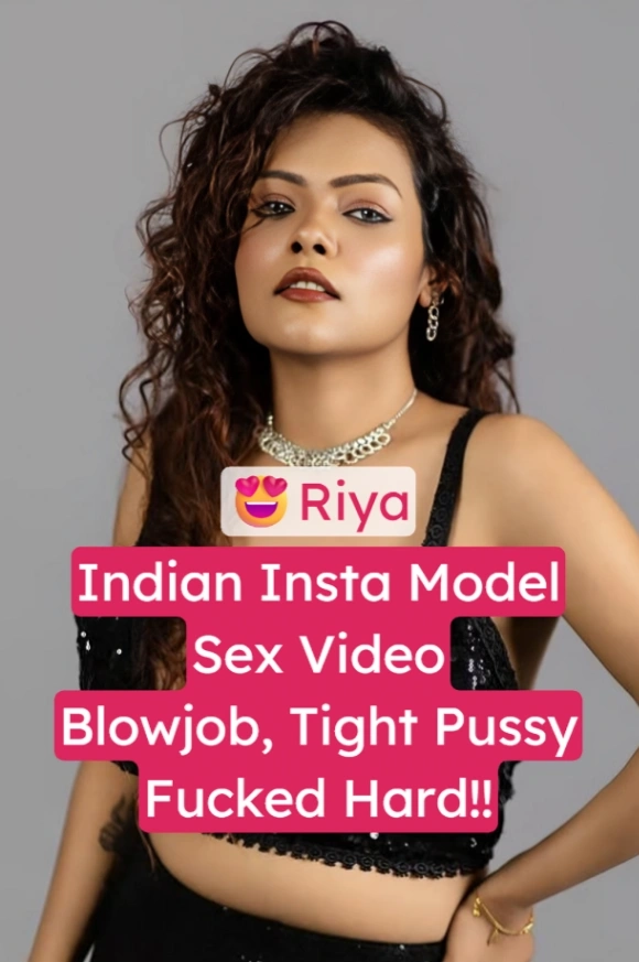 Insta Model Riya Blowjob Sex Video