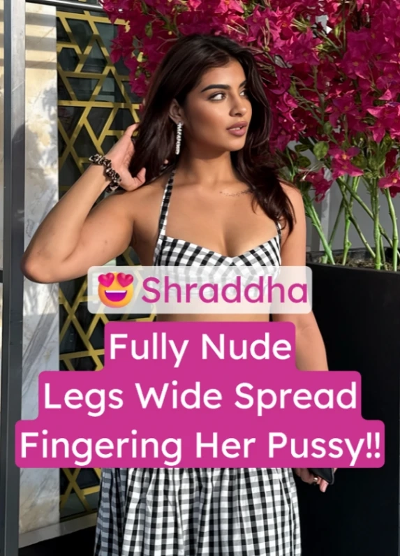 Shraddha aka Serena Acharya Full Nude XXX Video