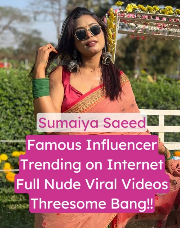 Sumaiya Saeed Nude Threesome Blowjob & Fucking Videos Viral